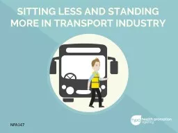 SITTING LESS AND STANDING MORE IN TRANSPORT INDUSTRY