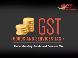 Understanding Goods and Services Tax