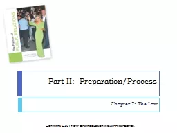 Part II:  Preparation/Process