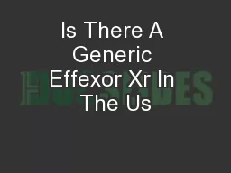 Is There A Generic Effexor Xr In The Us