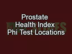 Prostate Health Index Phi Test Locations