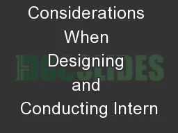 Ethical Considerations When Designing and Conducting Intern