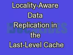 Locality-Aware Data Replication in the Last-Level Cache