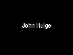 John Huige