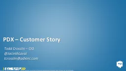 PDX – Customer Story