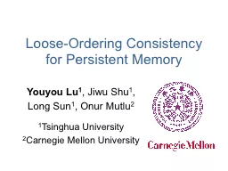 Loose-Ordering Consistency for Persistent Memory
