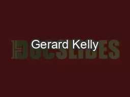Gerard Kelly