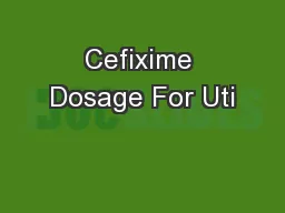 Cefixime Dosage For Uti