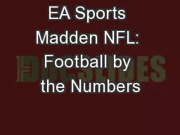 EA Sports Madden NFL: Football by the Numbers