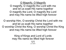 O Magnify, O Magnify