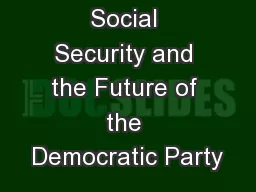 Social Security and the Future of the Democratic Party