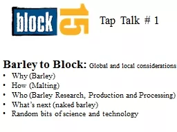 Barley to Block: