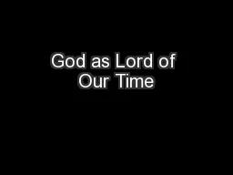 God as Lord of Our Time