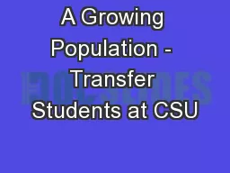 A Growing Population - Transfer Students at CSU