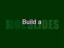 Build a