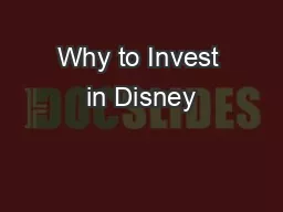 Why to Invest in Disney