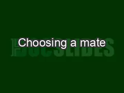 Choosing a mate