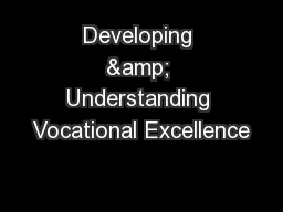 Developing & Understanding Vocational Excellence