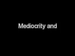 Mediocrity and