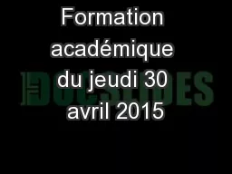Formation académique du jeudi 30 avril 2015
