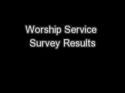 Worship Service Survey Results