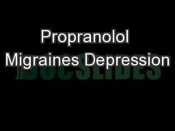 Propranolol Migraines Depression