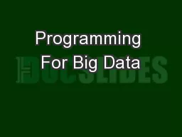 Programming For Big Data