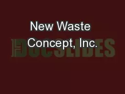 New Waste Concept, Inc.