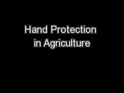 Hand Protection in Agriculture