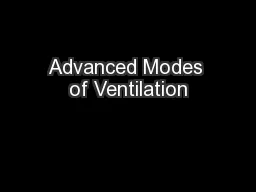 Advanced Modes of Ventilation