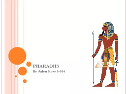 pharaohs
