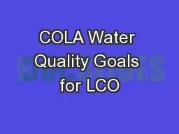 COLA Water Quality Goals for LCO