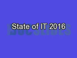 State of IT 2016