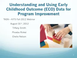 Understanding and Using Early Childhood Outcome (ECO) Data