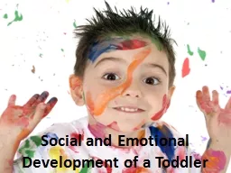 Social and Emotional Development of a Toddler