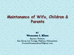 Maintenance of Wife, Children & Parents