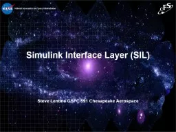 Simulink Interface Layer (SIL)