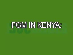 FGM IN KENYA: