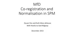 MfD Co-registration and Normalisation in SPM