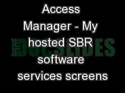 Access Manager - My hosted SBR software services screens