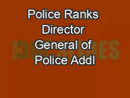 Police Ranks Director General of Police Addl