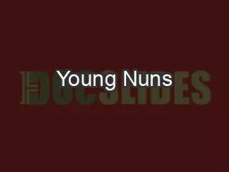 Young Nuns