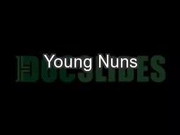 Young Nuns