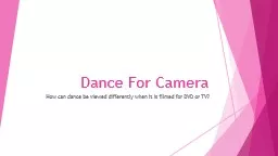 Dance For Camera