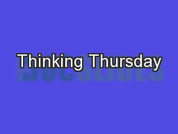 Thinking Thursday