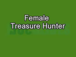Female Treasure Hunter
