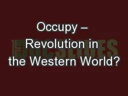 Occupy – Revolution in the Western World?