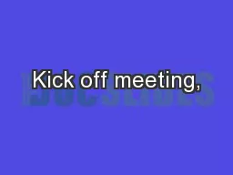 Kick off meeting,