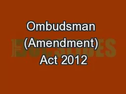 Ombudsman (Amendment) Act 2012