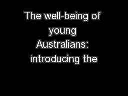 The well-being of young Australians: introducing the